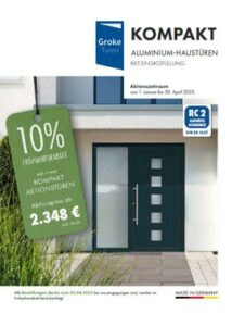 Ansicht Groke Türen Prospekt Kompakt Aluminium-Haustüren Frühjahresaktion 2023 | BWE, Unterschleissheim